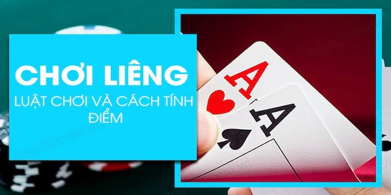 Cách chơi liêng từ A-Z dành cho tân thủ